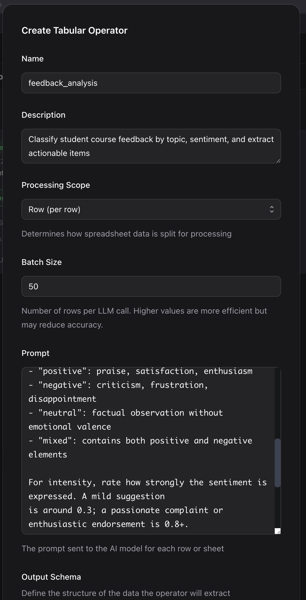 The operator editor showing the feedback_analysis operator with scope set to Row, the schema builder with fields configured, and the generation prompt visible